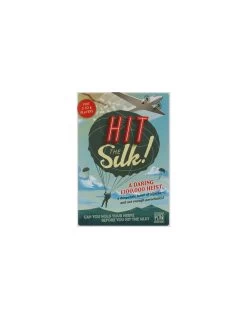 Hit The Silk!