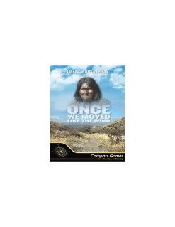 Once We Moved Like The Wind: The Apache Wars, 1861-1886