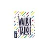 Walkie Talkie (Pre-Order)